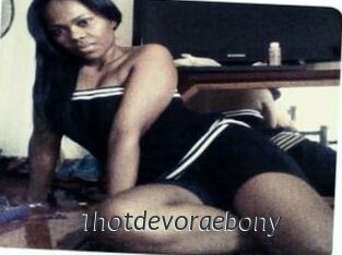 1hotdevoraebony