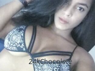 24kChocolate