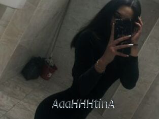 AaaHHHtinA