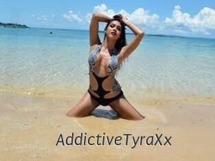 AddictiveTyraXx