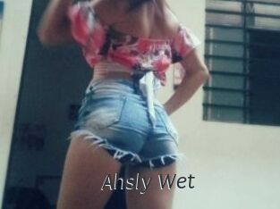 Ahsly_Wet