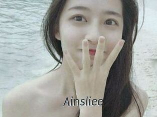 Ainsliee