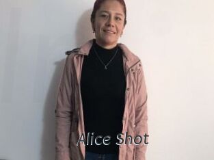 Alice_Shot