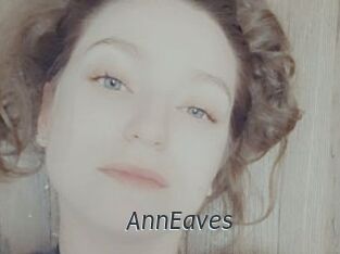 AnnEaves