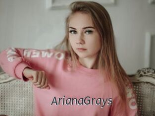 ArianaGrays