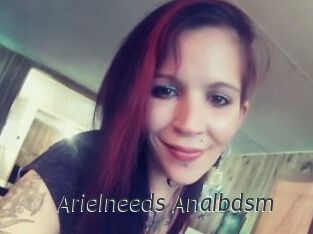 Arielneeds_Analbdsm