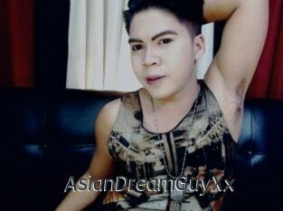 AsianDreamGuyXx