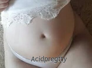 Acidpregtty