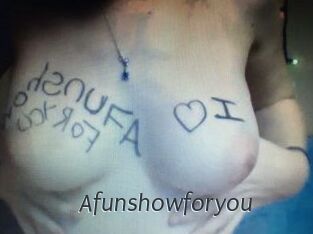 Afunshowforyou