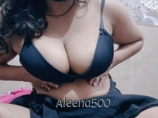Aleena500