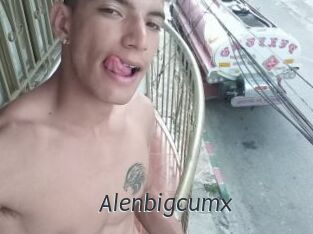 Alenbigcumx