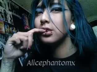 Alicephantomx