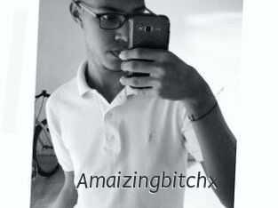 Amaizingbitchx