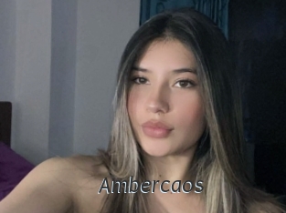 Ambercaos