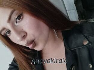 Anayakiralo