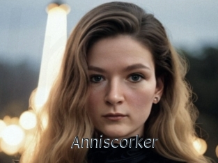 Anniscorker