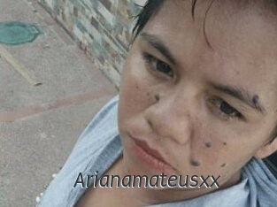 Arianamateusxx