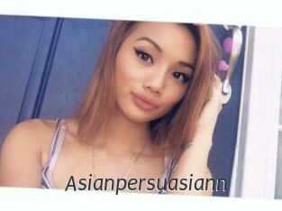 Asianpersuasiann_