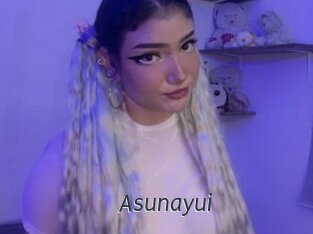Asunayui