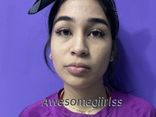 Awesomegiirlss