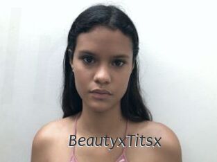 BeautyxTitsx