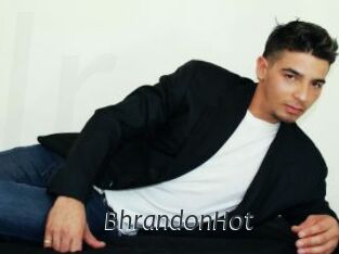 BhrandonHot
