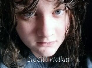 BigGirl_Walkin