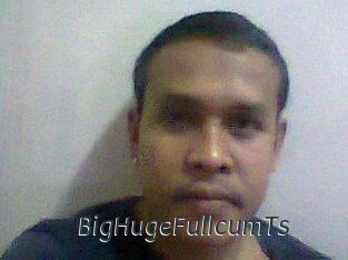 BigHugeFullcumTs
