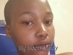 Big_Booty_Medy