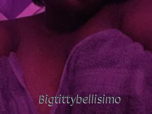 Bigtittybellisimo