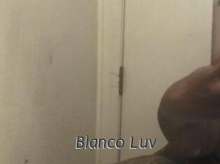 Blanco_Luv