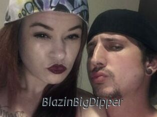 BlazinBigDipper