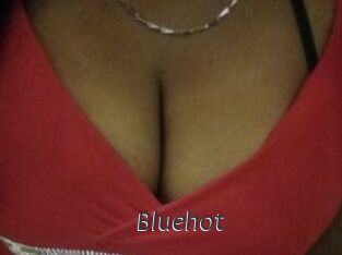 Bluehot