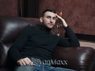 BryanMaxx