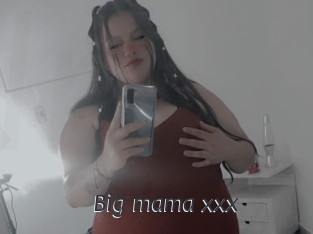 Big_mama_xxx