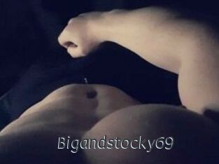 Bigandstocky69