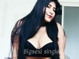 Bigsexi_single