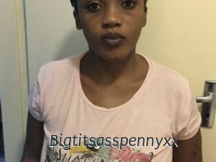 Bigtitsasspennyxx