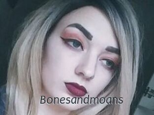 Bonesandmoans