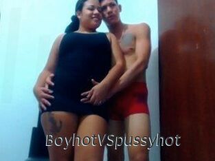 BoyhotVSpussyhot