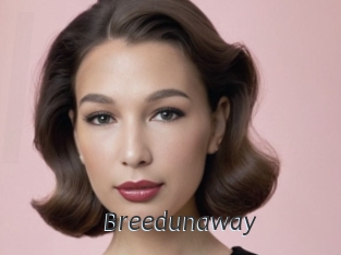Breedunaway