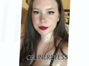 CELINEREYESS