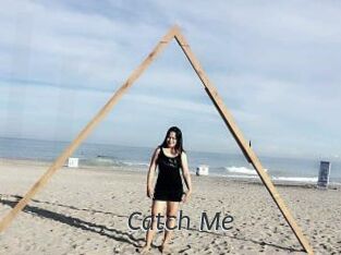 Catch_Me