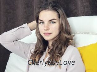 CherlyRayLove