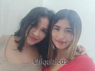 Chiquiticas
