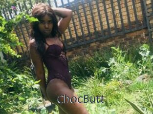 ChocButt
