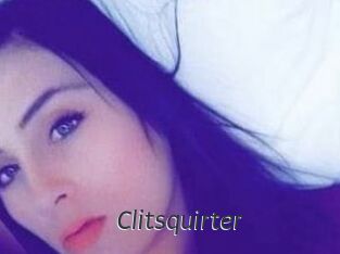 Clitsquirter