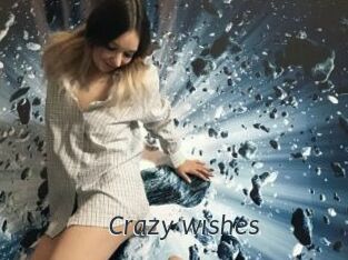 Crazy_wishes
