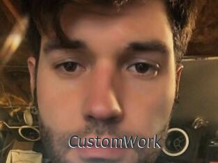 CustomWork