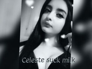 Celeste_suck_milk